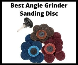 Best Angle Grinder Sanding Disc